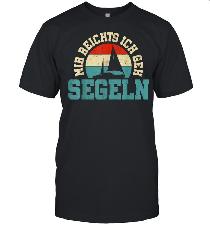 Segeln Segler Segelboot Segelsport Segelbootfahrer shirt Classic Men's T-shirt