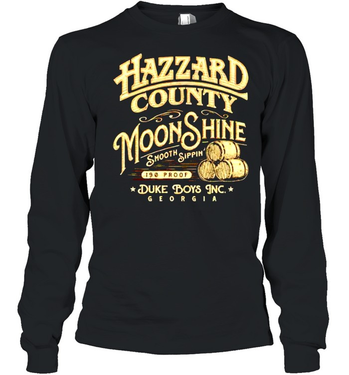 Hazzard County Moonshine smooth sipping shirt Long Sleeved T-shirt