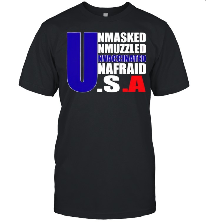 America flag Unmasked Unmuzzled Unvaccinated Unafraid shirt Classic Men's T-shirt