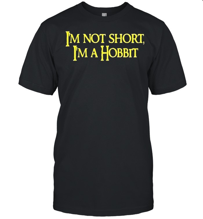 I_m Not Short I_m A Hobbit 2021 shirt Classic Men's T-shirt