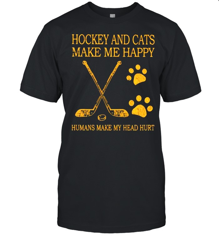 Hockey And Cats Make Me Happy Humans Make My Head Hurt shirt Classic Men's T-shirt