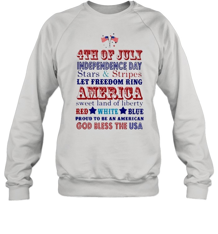 4th Of July Independence Day Stars And Stripes Let Freedom Ring America Sweet Land Of Liberty Red White Blue Unisex Sweatshirt