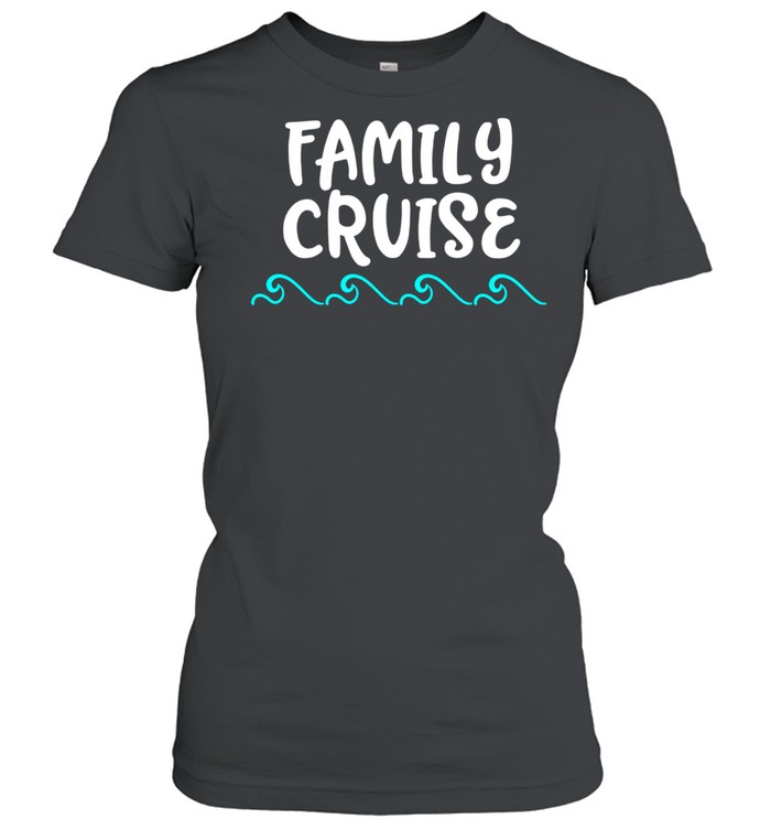 Family Cruise Group Trip Matching Couple Beach Vacation shirt Classic Women's T-shirt