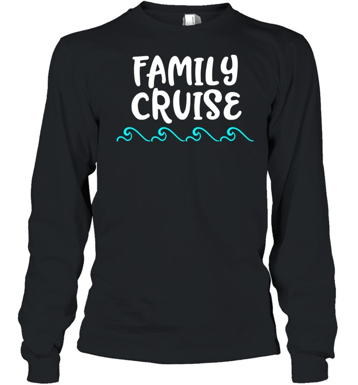 Family Cruise Group Trip Matching Couple Beach Vacation shirt Long Sleeved T-shirt