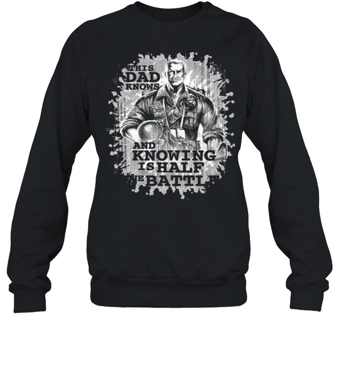 G.I. Joe Father's Day Knowing Is Half The Battle Langarmshirt shirt Unisex Sweatshirt