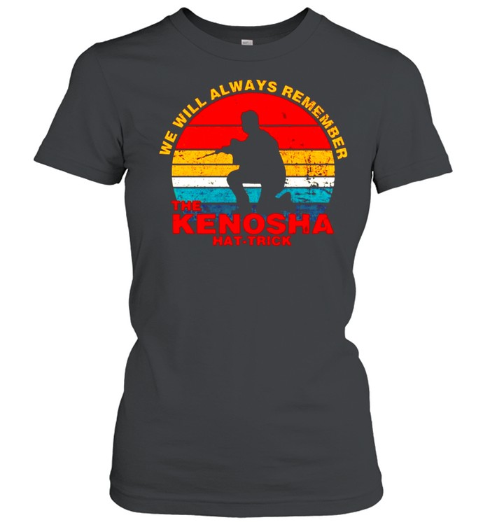 Kyle Rittenhouse we will always remember The Kenosha shirt Classic Women's T-shirt