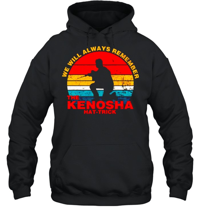 Kyle Rittenhouse we will always remember The Kenosha shirt Unisex Hoodie