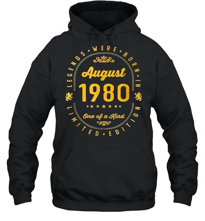 Legends born in august 1980 41th birthday 41 years old us 2021 shirt Unisex Hoodie