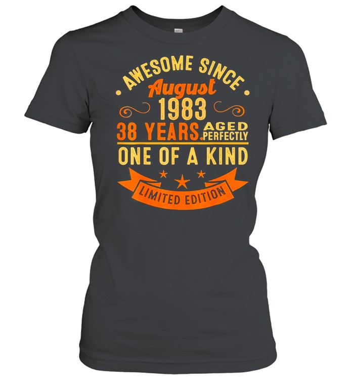 Legends born in august 38 years old us 2021 shirt Classic Women's T-shirt