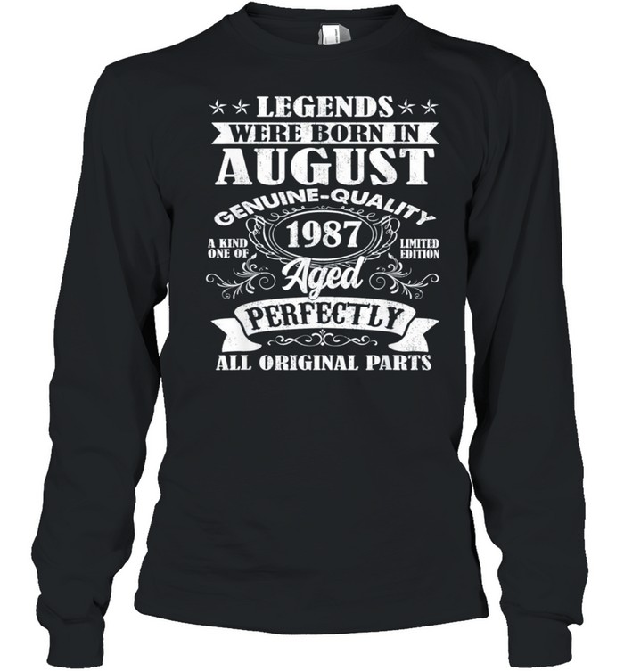 Legends Were Born In August 1987 34Th Birthday Us 2021 shirt Long Sleeved T-shirt