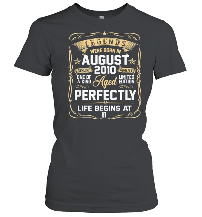 Legends Were Born In August 2010 11Th Birthday Us 2021 shirt Classic Women's T-shirt