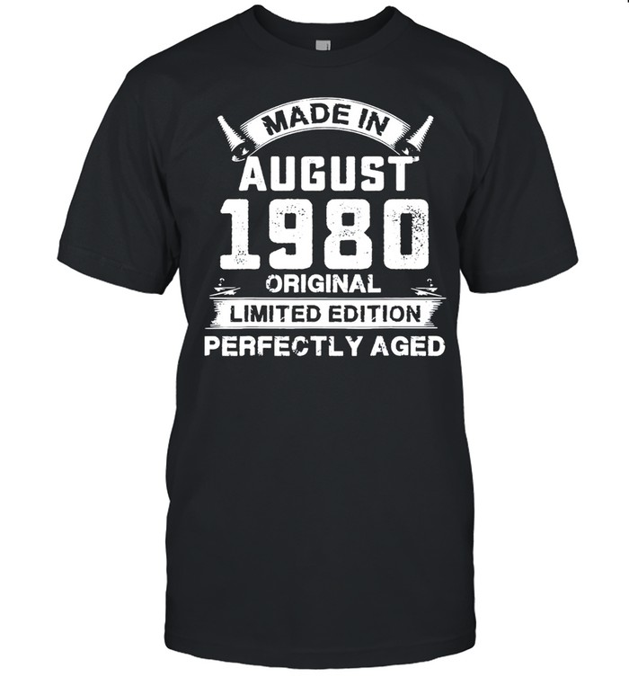 Made in august 1980 41th birthday 41 years old us 2021 shirt Classic Men's T-shirt