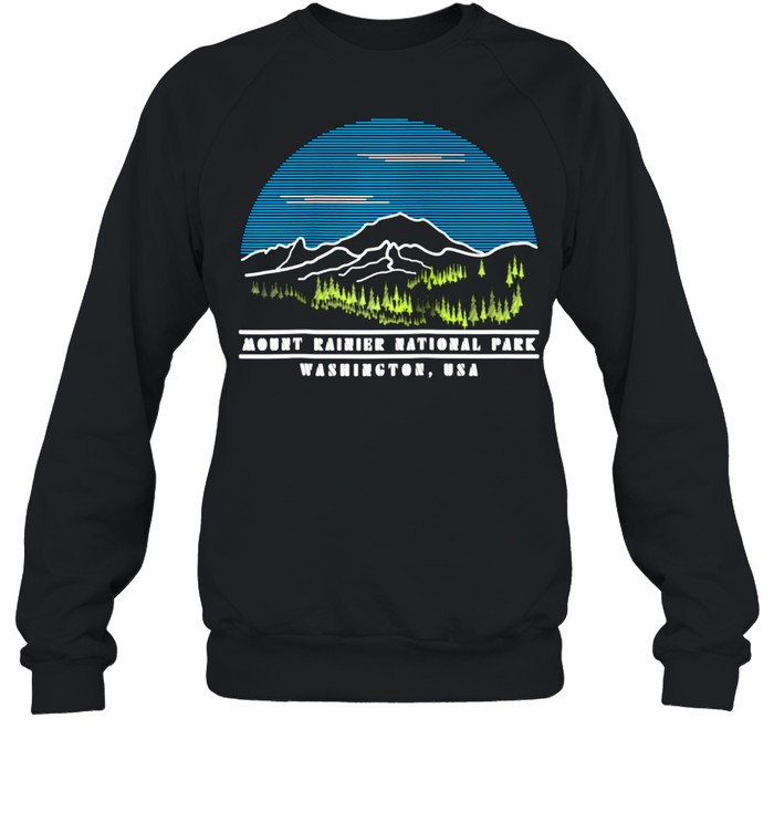 Mount Rainier US National Park Washington USA Nature shirt Unisex Sweatshirt