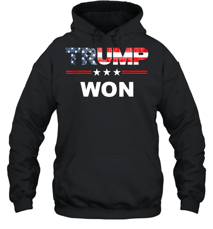 Trump Won 4th of July American Flag shirt Unisex Hoodie