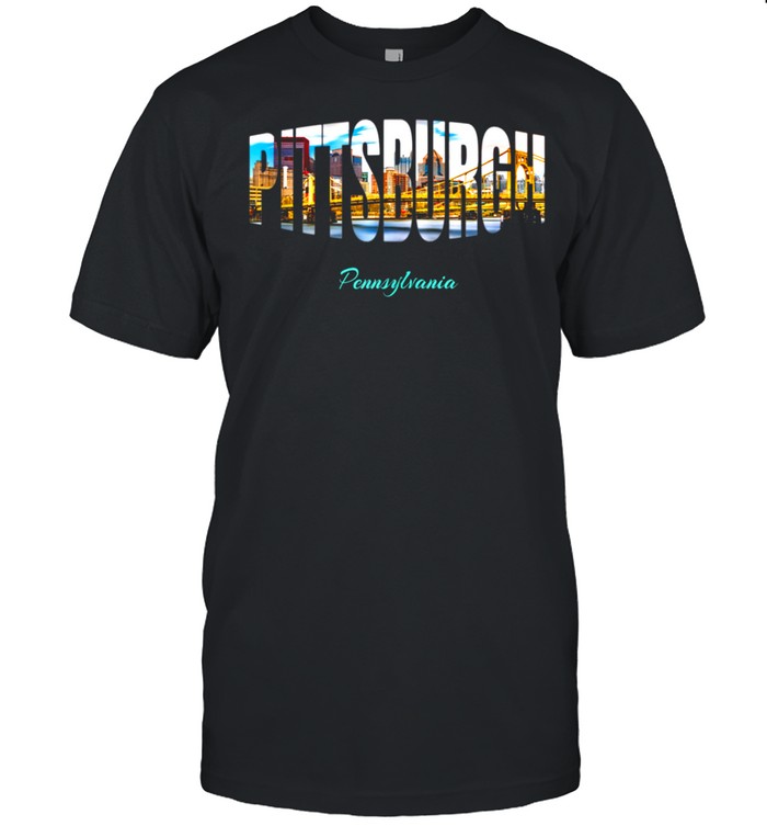 Pittsburgh Pennsylvania shirt