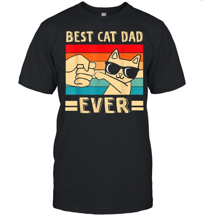 Best Cat Dad Ever Cat Daddy Father Day shirt Classic Men's T-shirt