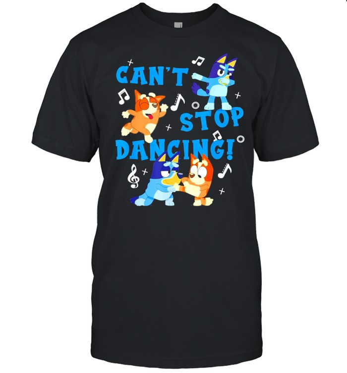 cant stop dancing shirt