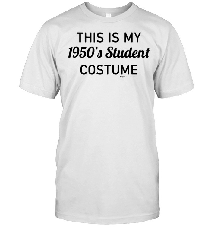 this Is My 1950’s Student Costume T-Shirt