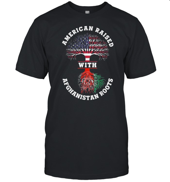 American Raised With Afghanistan Roots – Afghani Usa Flag Gift Shirt