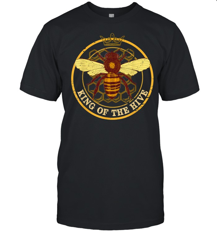 King Of The Hive Beekeeper Bee Honey Farmer Shirt