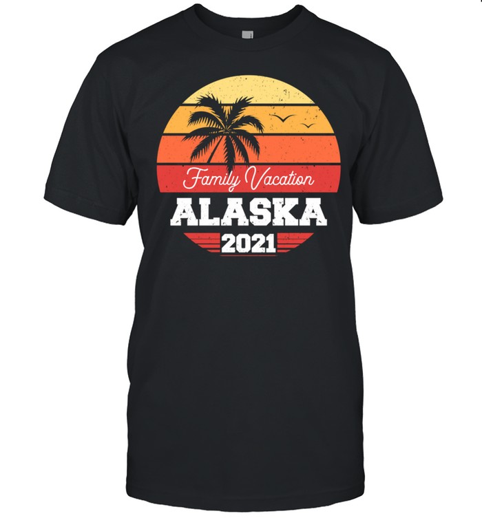 Alaska Family Vacation 2021 Holiday Retro Group Matching shirt