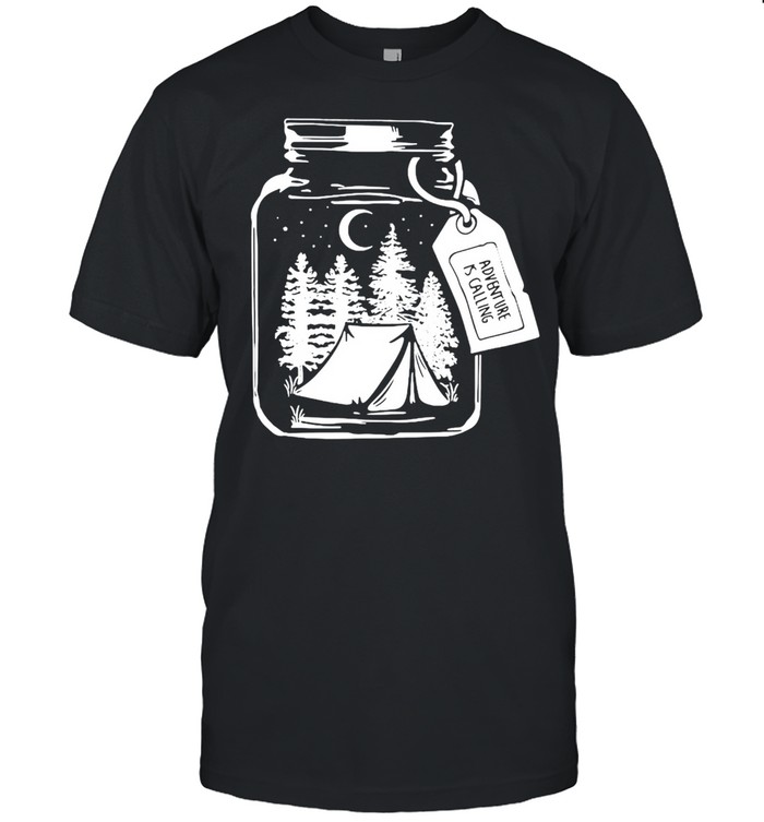 Pine Tree I Jar Forest I Adventure Is Calling T-shirt
