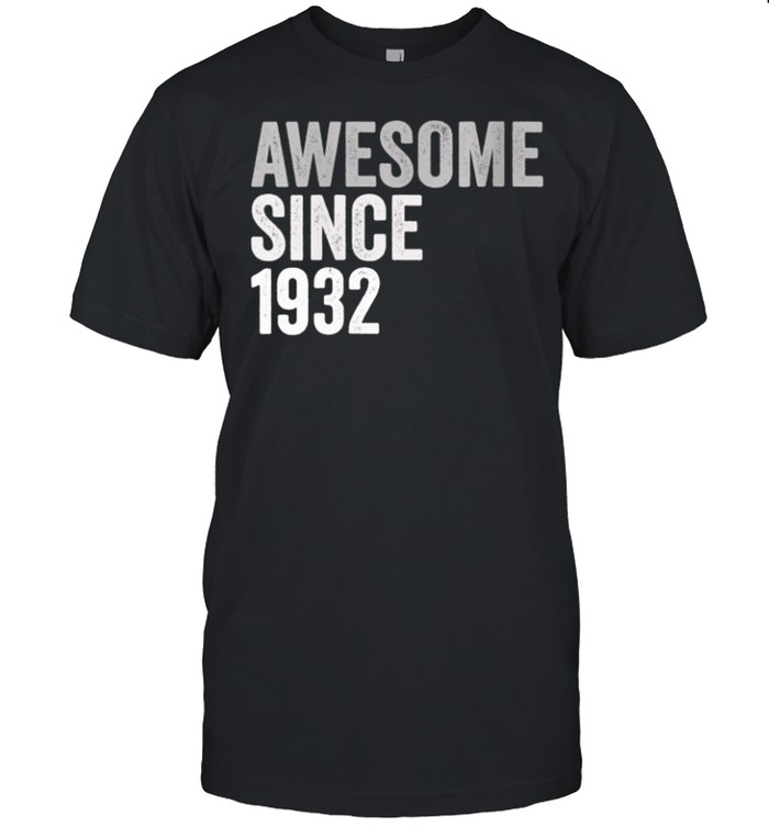 Awesome SInce 1932 89 Years Old 89th Birthday Legend shirt