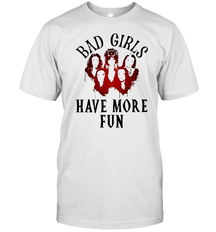 Disney Villains Bad Girls Have More Fun T-shirt