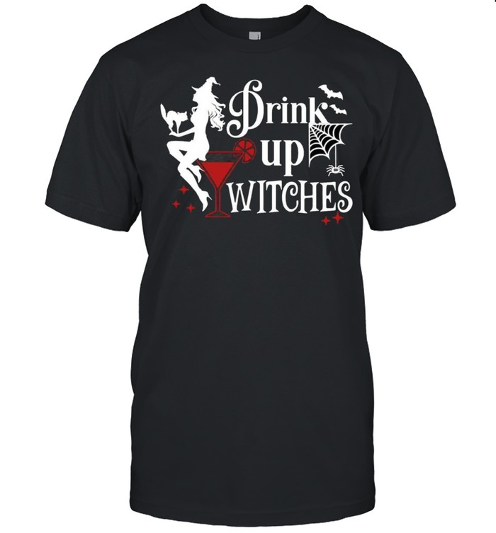 Drink up witches shirt