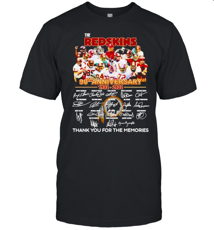 The Redskins 90Th Anniversary 1932 2022 Thank You For The Memories Shirt