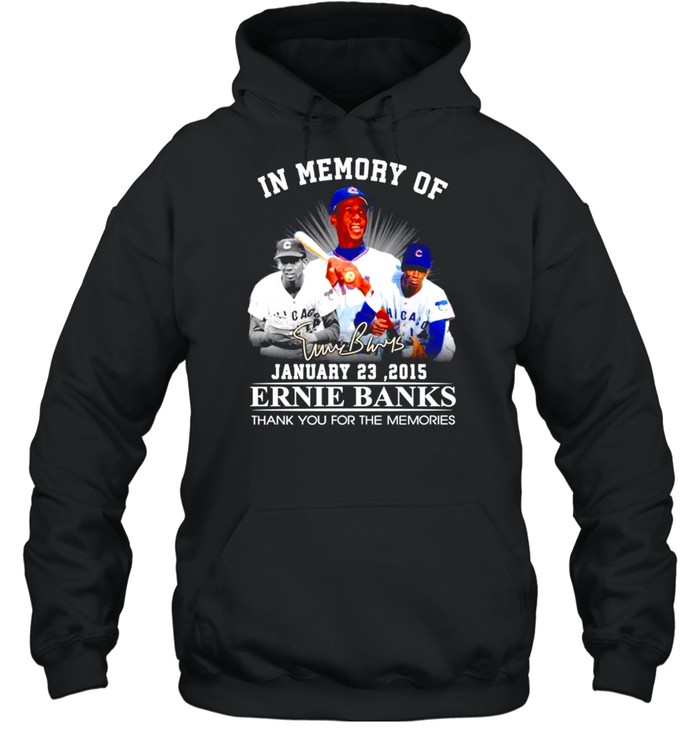 In memory of Ernie Banks signature thank you for the memories shirt Unisex Hoodie