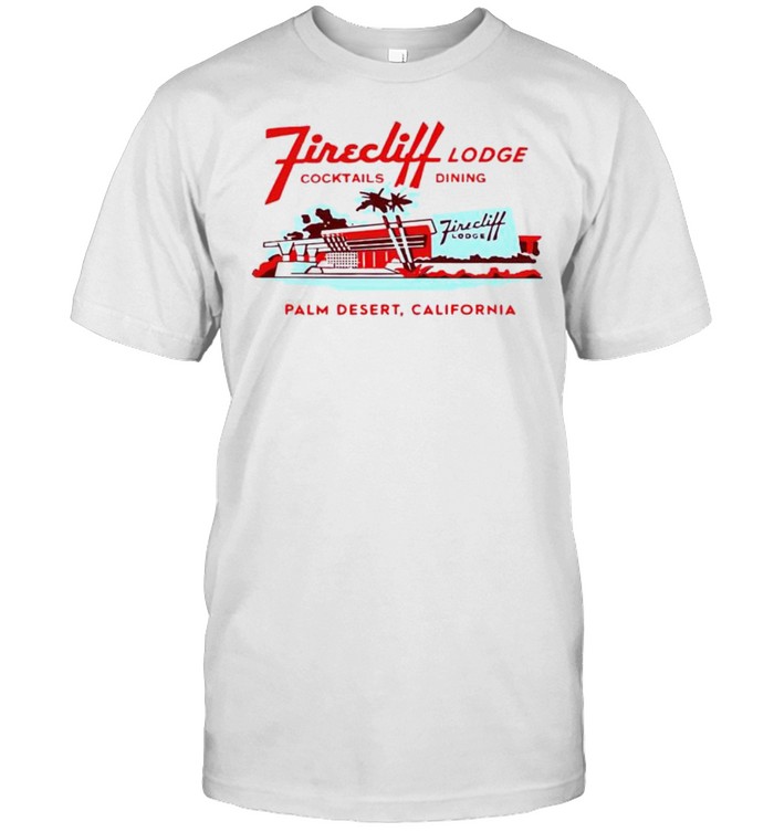 Firecliff Lodge Hotel Palm Desert Shirt