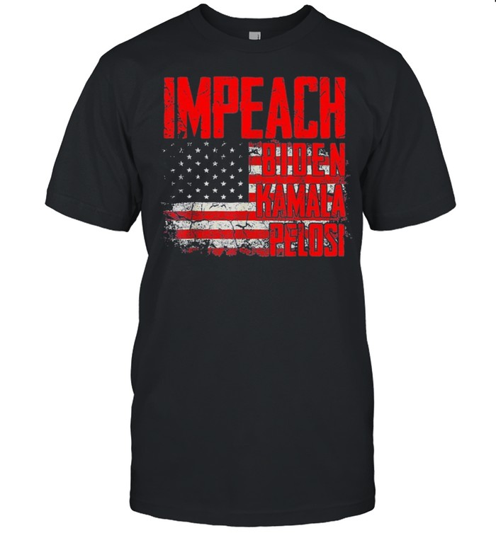 Impeach Biden Kamala Harris Pelosi 46 shirt