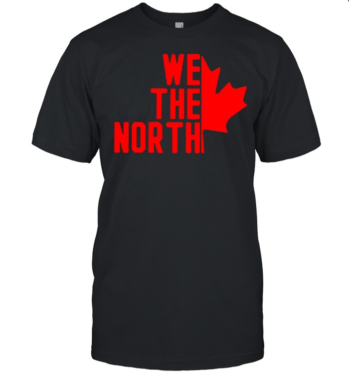 We the north Canada shirt
