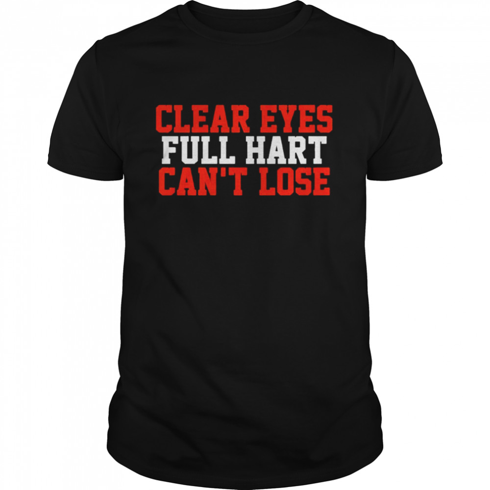 Carter Hart Clear Eyes, Full Hart, Can’t Lose Shirt