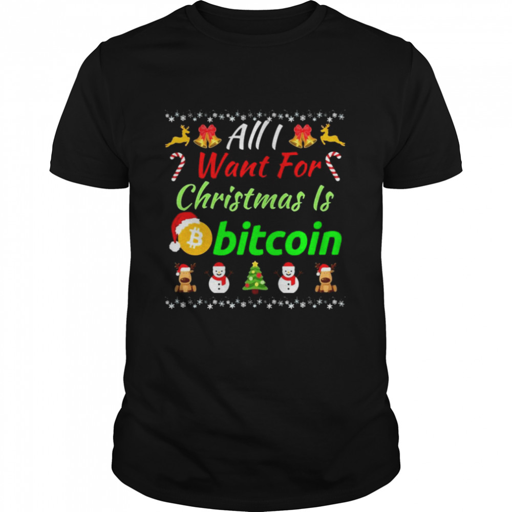 All I Want For Christmas Is Bitcoin Retirement Plan Crypto  Classic Men's T-shirt