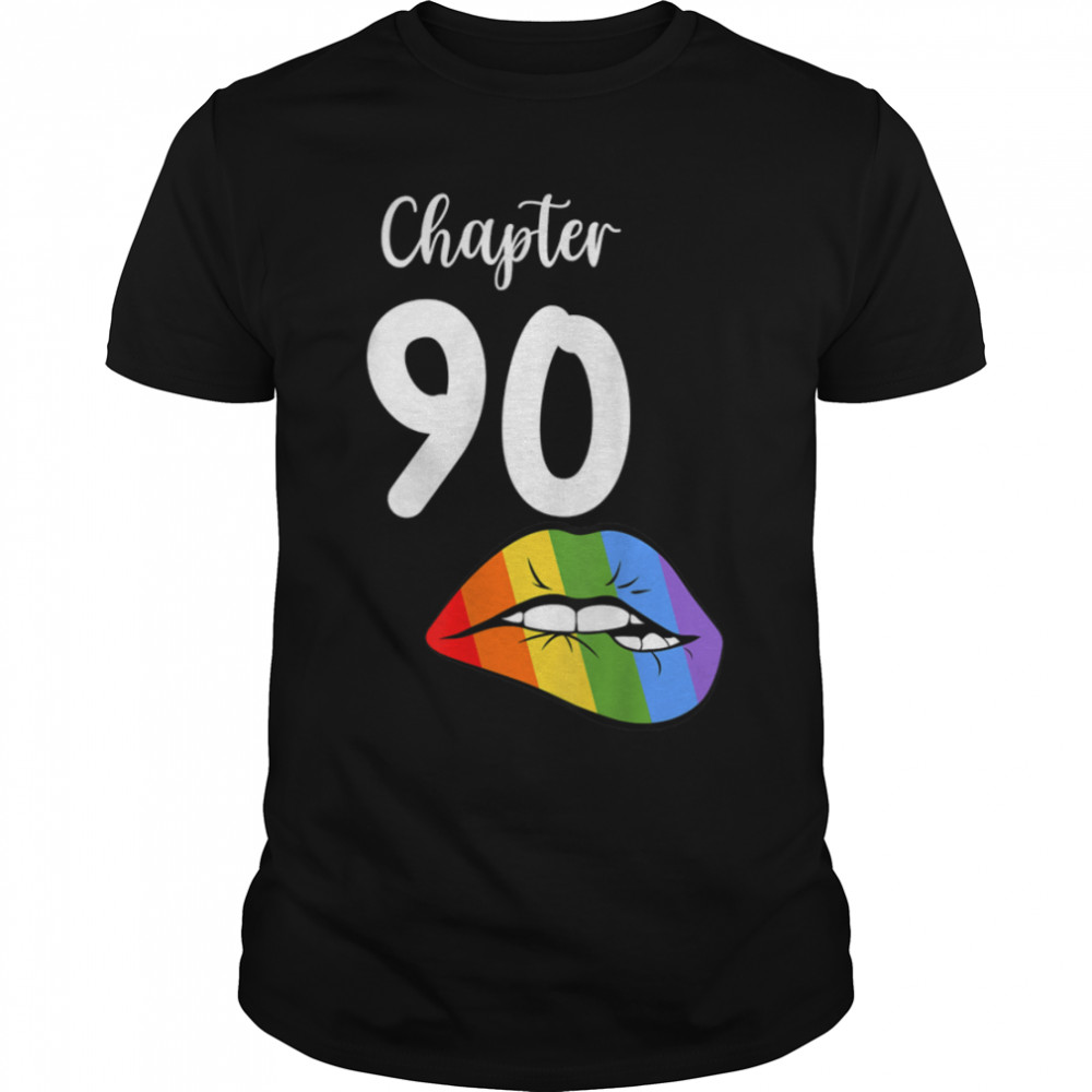 LGBT sexy lips rainbow chapter 90 Birthday celebration T-Shirt B09K1MCPB3