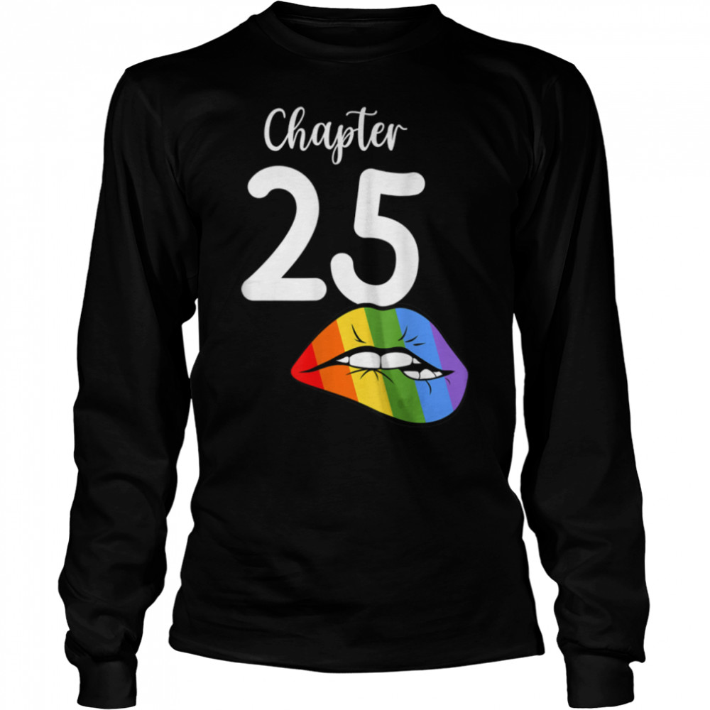 LGBT sexy lips rainbow chapter 25 Birthday celebration T- B09JZWQZPH Long Sleeved T-shirt