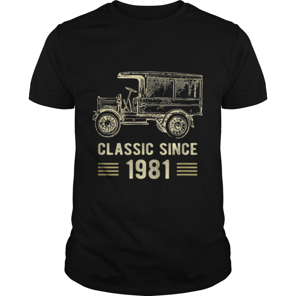 Mens Classic 1981 Vintage Car Truck 41 Year Old Birthday  T- B09K49SHBT Classic Men's T-shirt
