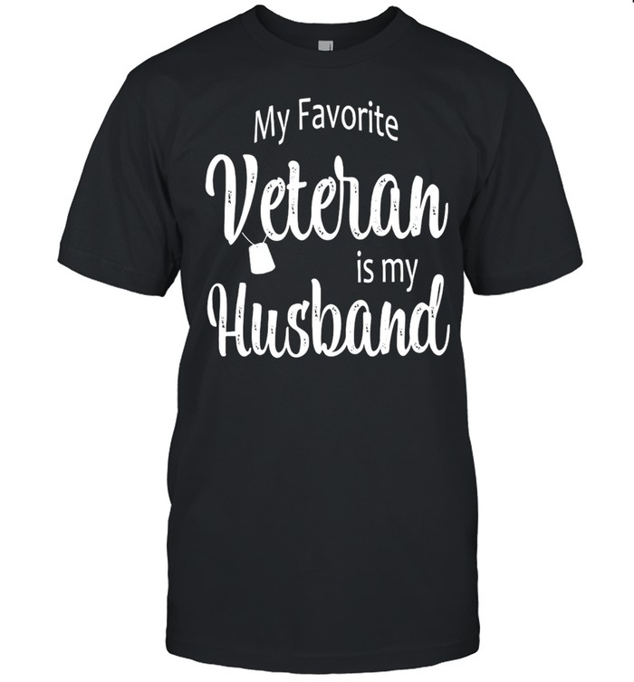 My Favorite Veteran Is My Husband T-shirt Classic Men's T-shirt