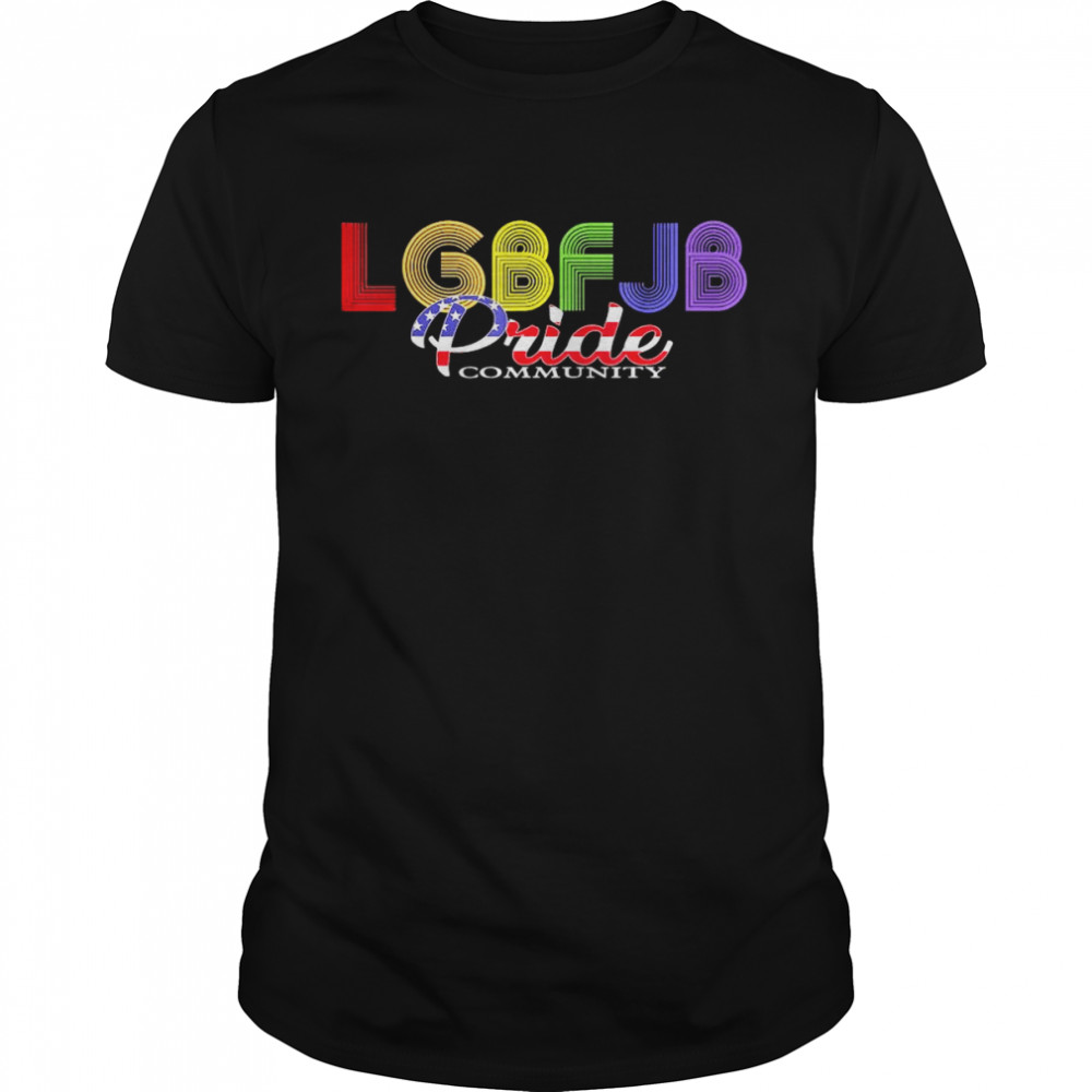 LGBFJB Pride Community American Flag Shirt