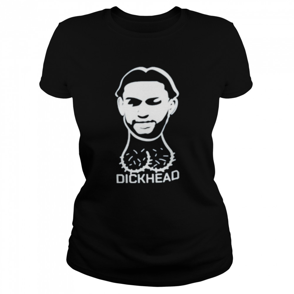 Ben Simmons Dickhead shirt Classic Women's T-shirt