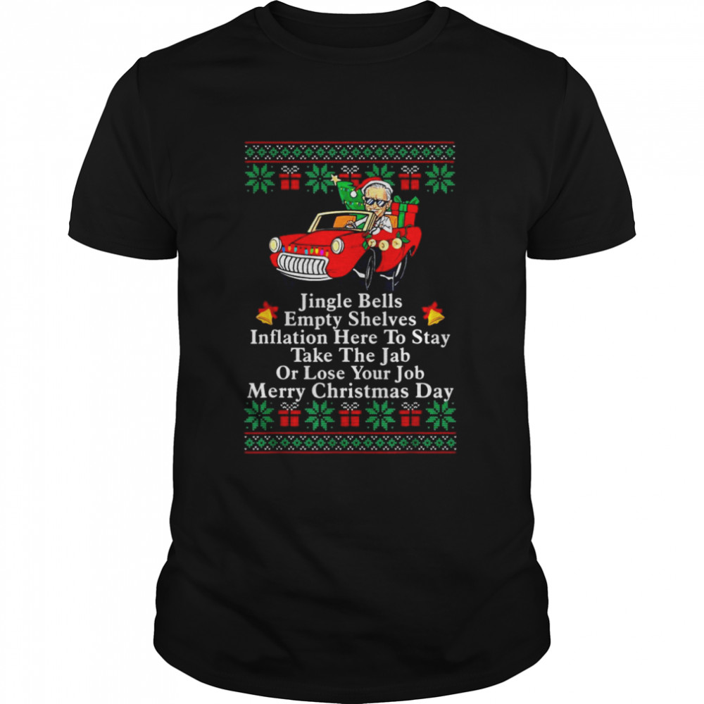 Jingle Joe Biden Meme Sarcastic Empty Shelves Ugly Christmas 2021 shirt