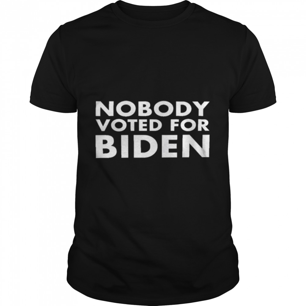 Nobody voted for biden shirt Classic Men's T-shirt