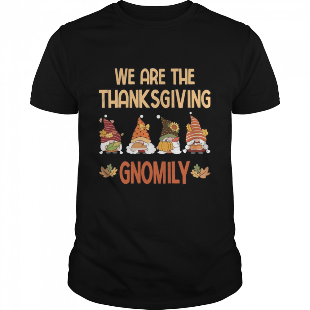 Thanksgiving Gnomily Gnomes Thanksgiving Family  Classic Men's T-shirt