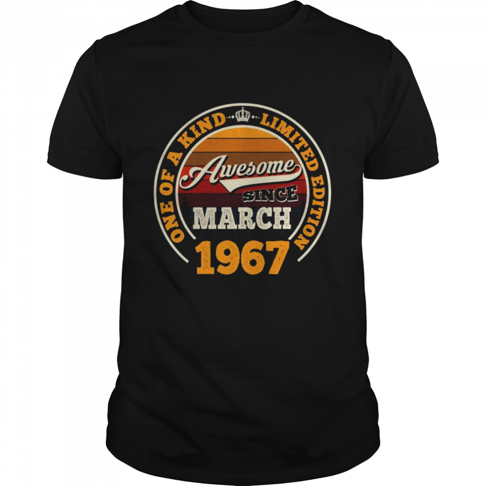 Awesome Since March 1967 55th Birthday 55 Years Old  Classic Men's T-shirt