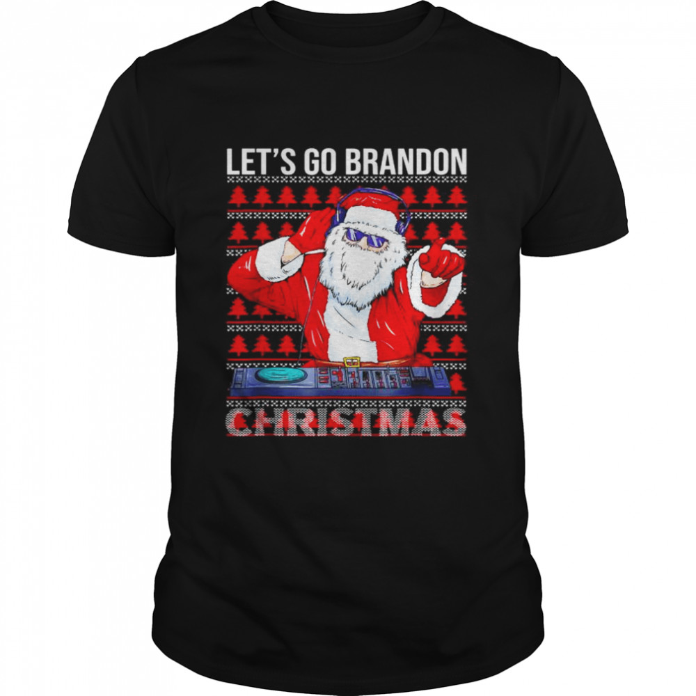 DJ Santa Let’s Go Brandon Christmas tshirt