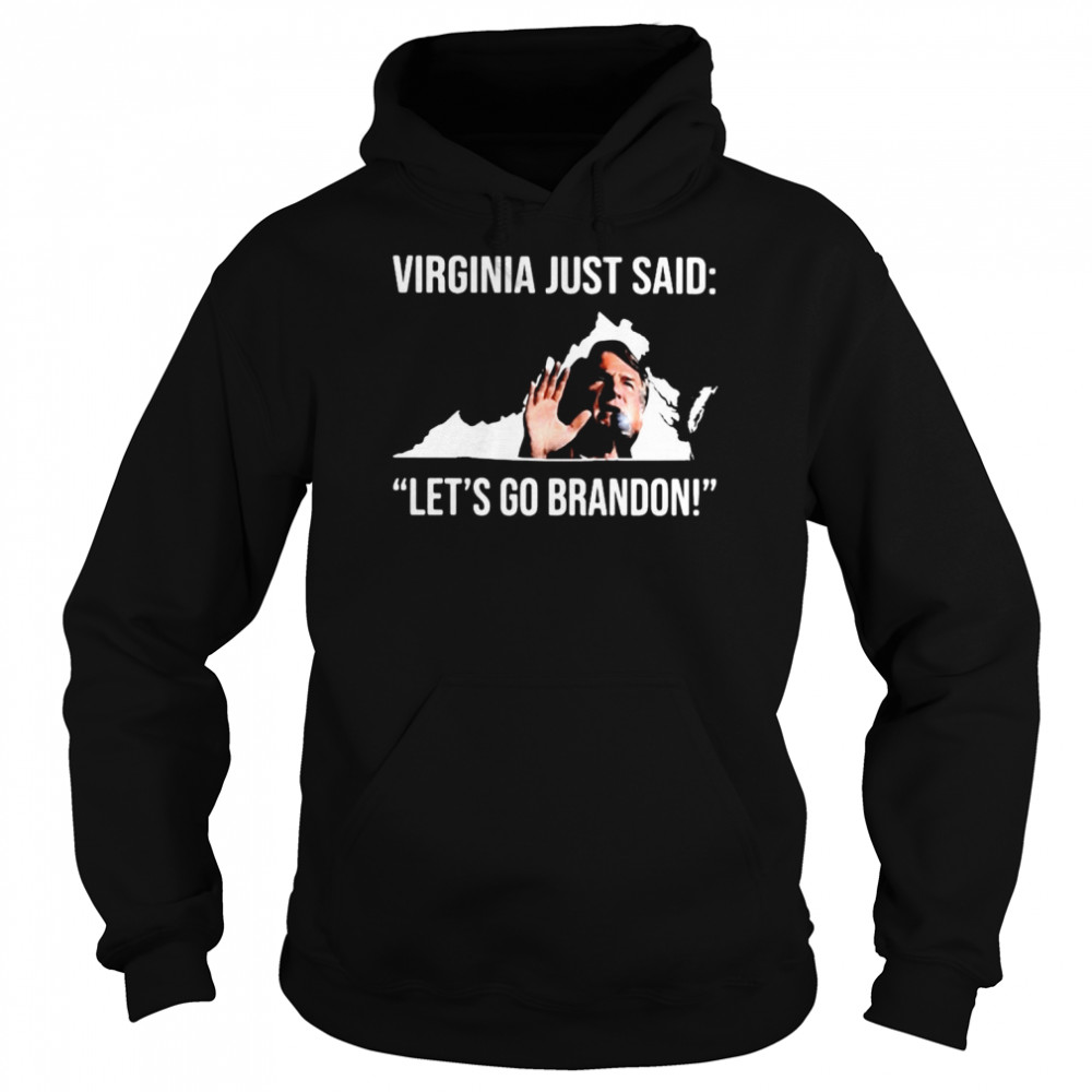 Glenn Youngkin Virginia just said let’s go brandon anti Biden shirt Unisex Hoodie