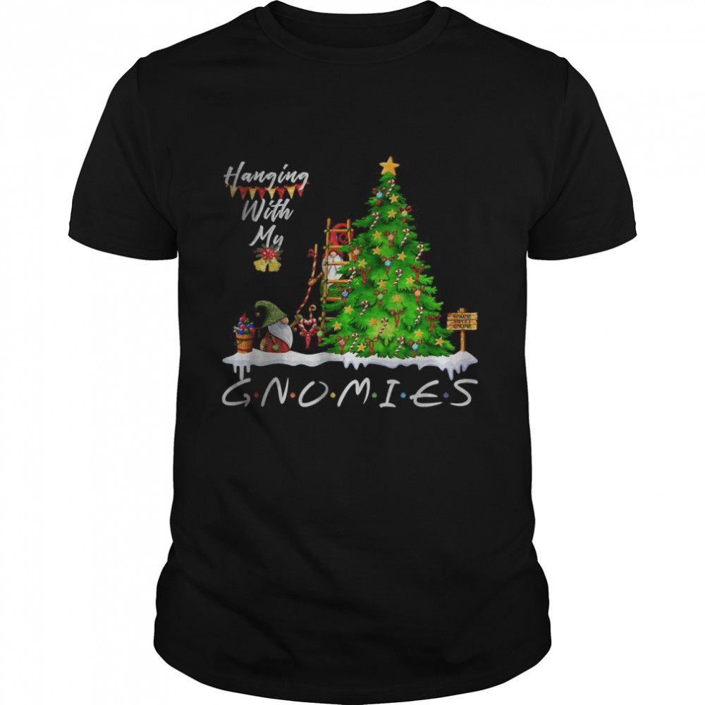 Hanging With My Gnomies Gnome Family Christmas Shirt