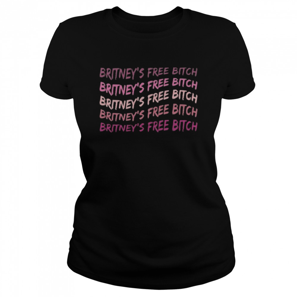 Britney Free Bitch Classic Women's T-shirt